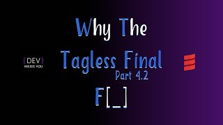 Tagless Final - Part 4.2 - Why The F[_]