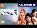 Banoo Main Teri Dulhann - Full Episode - 381 - Divyanka Tripathi Dahiya, Sharad Malhotra  - Zee TV
