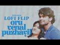 Oru Venal Puzhayil Lofi Flip by Chris Wayne #malayalamlofi