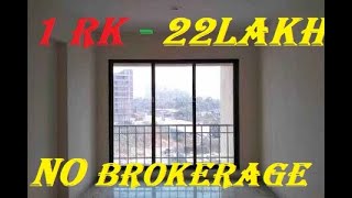 1 RK 22 Lakh ALL Inc Only - No Brokerage @ Location #Karanjade#Panvel# Any bank loan possible.