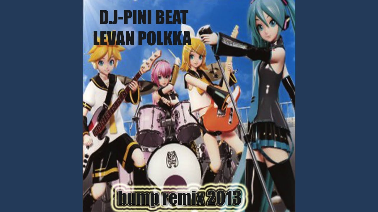 Levan Polkka Youtube
