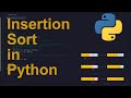 Insertion Sort Code in Python | Sorting Algorithms | Python Coding Tutorial | Python Coding #python
