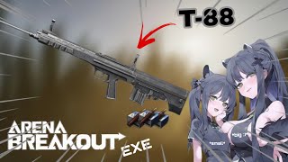 ARENA BREAKOUT EXE | T-88 is the best rifle?? (Shun gun)