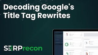 Decoding Google's Local Title Tag Rewrites: How to Ensure Your Business Gets Seen