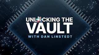 The Foundation of Data Vault with Dan Linstedt, the Inventor - Unlocking the Vault with Dan Linstedt