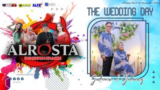 🔴LIVE ALROSTA  II WEDDING JULIAN & GILANG  II ALFA AUDIO RT1 II  AA MEDIA PUSAT II MAGERU