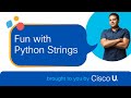 Fun with Python Strings