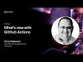 GitHub Satellite India 2021 - What's new with GitHub Actions
