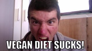 WARNING: Why The Vegan Diet Failed Me!