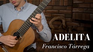 Adelita by Francisco Tárrega (Benjamin Søreide, guitar)