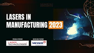 Laser in Manufacturing 2023 | Laser Technologies | Messer Cutting Systems