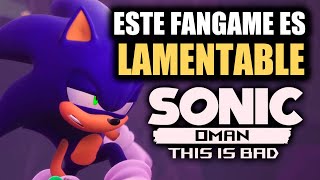 SONIC OMENS es lamentable. | Sergindsegasonic