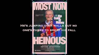 Most Non Heinous -  The Color Of Money [Lyric Video]