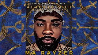 MA RAYZER - AHAHKAH MIEH (HAPPY BIRTHDAY) [OFFICIAL AUDIO]