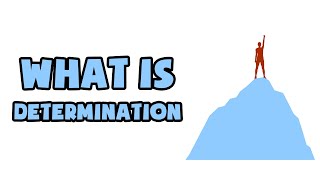 What is Determination | Explained in 2 min