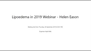 Lipoedema in 2019 Webinar - presented by Helen Eason