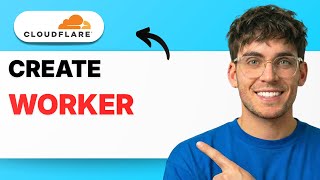 How to Create a Cloudflare Worker [2026 Full Guide]