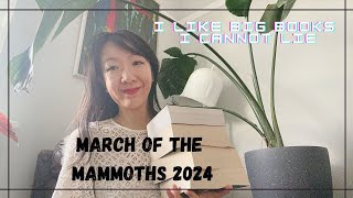 March of the Mammoths 2024 - my TBR plans and recommendations!