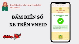 Hướng dẫn ĐĂNG KÝ XE  trên VNEID