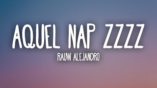 Rauw Alejandro - Aquel Nap ZzZz (Letra/Lyrics)