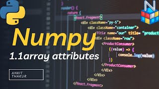 NumPy array attributes: Shape, Size, and More!