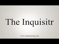 How to Pronounce The Inquisitr