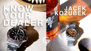 KNOW YOUR DEALER: JACEK KOZUBEK [Part 1/2]