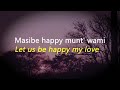 Asibe Happy LyricsOfficial Music Lyrics with Translation Kabza De Small Dj Maphorisa ft Ami Faku 1