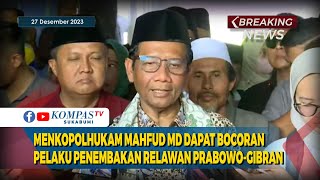 Menkopolhukam Mafud MD Dapat Bocoran Pelaku Penembakan Relawan Prabowo-Gibran!