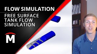 SOLIDWORKS Flow Simulation: Free Surface