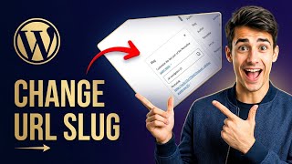 How to change URL slug in WordPress (Easiest Way)(2026 Guide)