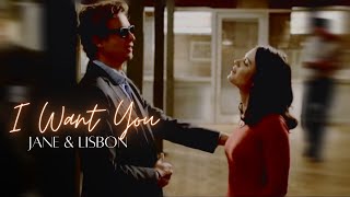 Jane \u0026 Lisbon | I Want You | The Mentalist