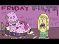 FRIDAY FILTH SESSIONS EP #6