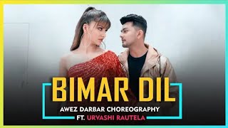 Bimar Dil | Tera bimar mera dil | awez darbar| Pagal Panti | Urvashi Rautela | full video songs