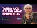 Kok Belum Haid??🤔Usia Anak Perempuan Ini Sudah Baligh | Buya Yahya