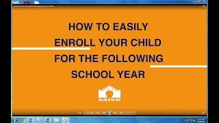 SAISD Enrollment Video for Returning Students (English Version)