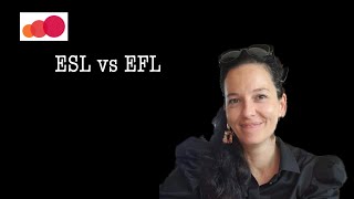 ESL vs EFL