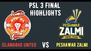 PSL 3 Final Highlights - Islamabad United VS Peshawar Zalmi Final Match Highlights - WCC2