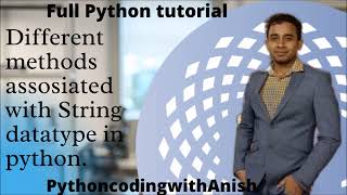 Python Methods - Python String methods - Python tutorial - chapter 6
