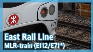 【轉換身份】東鐵綫 MLR-train (E112/“E71”) 改編