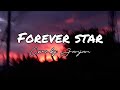 Forever Star - {Zhang Yiaho} -Jamjam [ENGLISH Version]