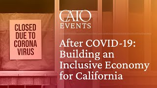 After COVID-19: Building an Inclusive Economy for California