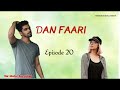 dan fari.... episode 20