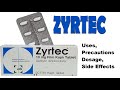 ZYRTEC (Cetirizine) | Uses, Precautions, Dosage, Side Effects