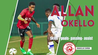 ALLAN OKELLO SKILLS - DRIBBLING - GOALS - ASSISTS | USAJILI MPYA WA SIMBA KUTOKA VIPERS