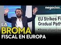 La realidad de la nueva normativa fiscal en Europa para reducir la deuda: nueva tomadura de pelo