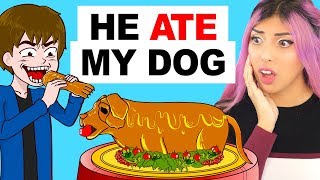 My Crazy Brother Ate My Dog (TRUE STORY Animation Reaction)