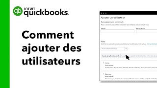 Comment ajouter des utilisateurs dans QuickBooks en ligne