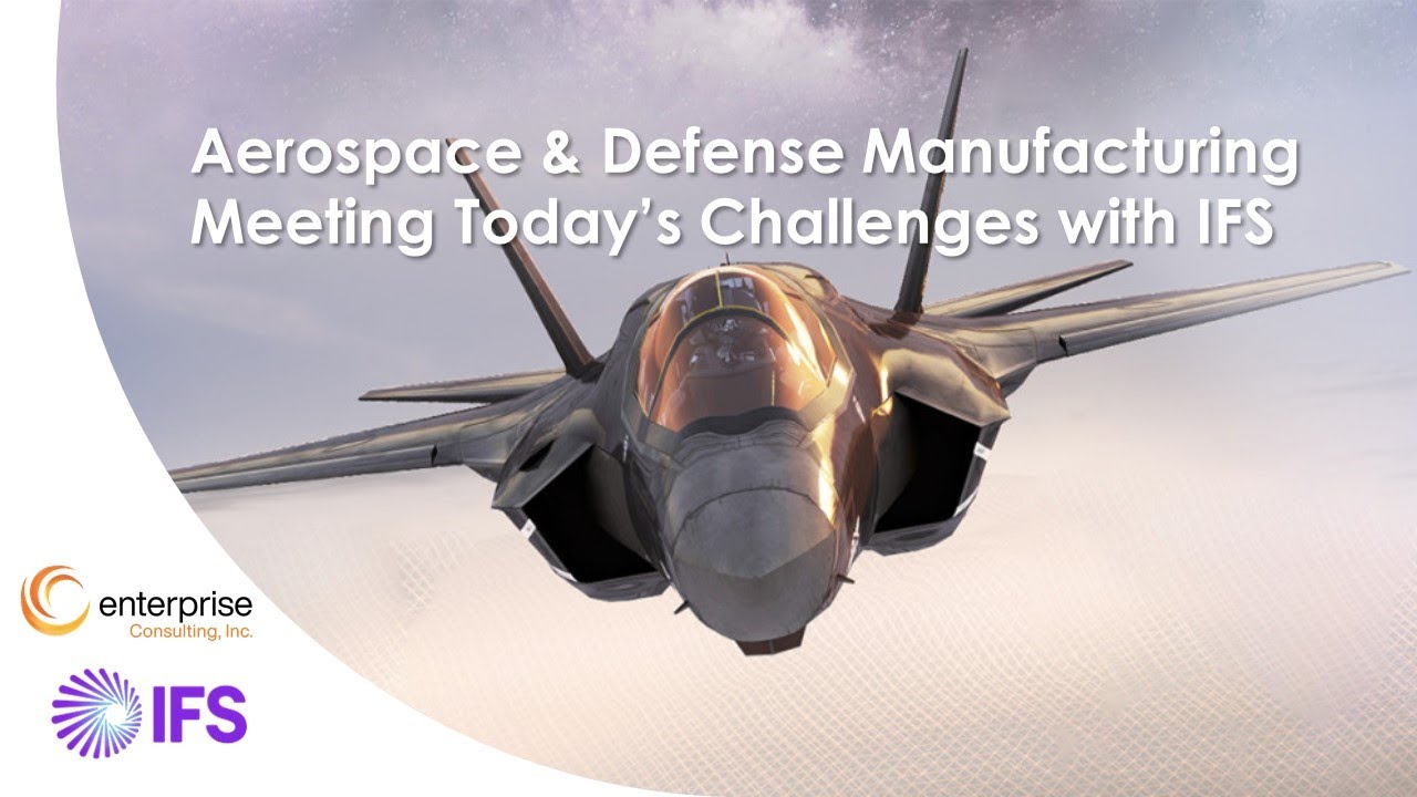 IFS For Aerospace & Defense Manufacturers - YouTube