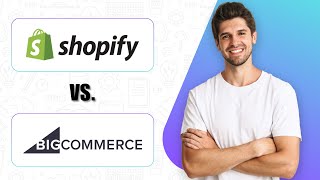 Shopify vs BigCommerce (2025) | Which One Is Better?